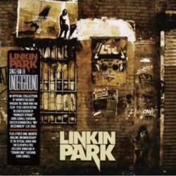 Linkin Park : Songs from the Underground